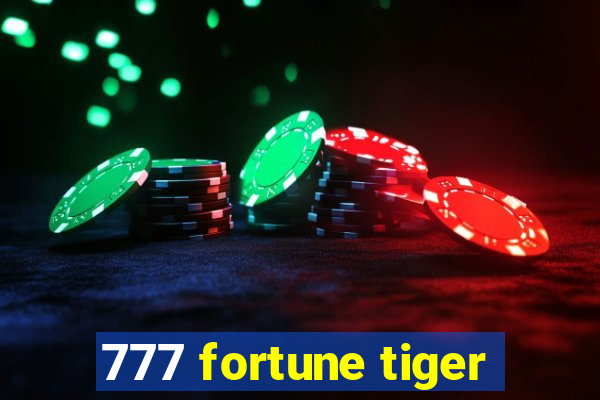 777 fortune tiger